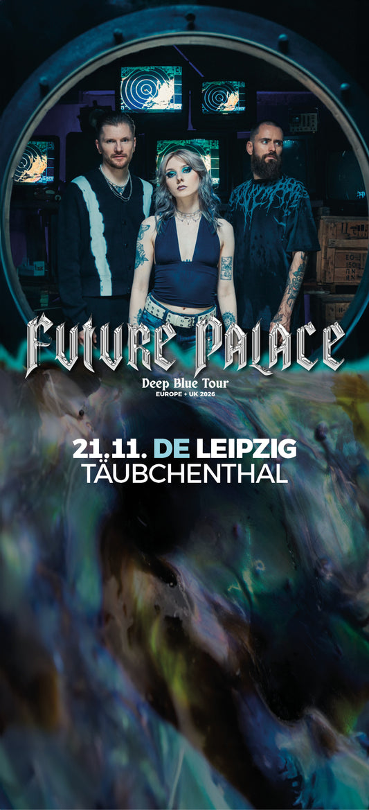 Future Palace - 21.11.2026 Leipzig - Ticket | Neutral-Image